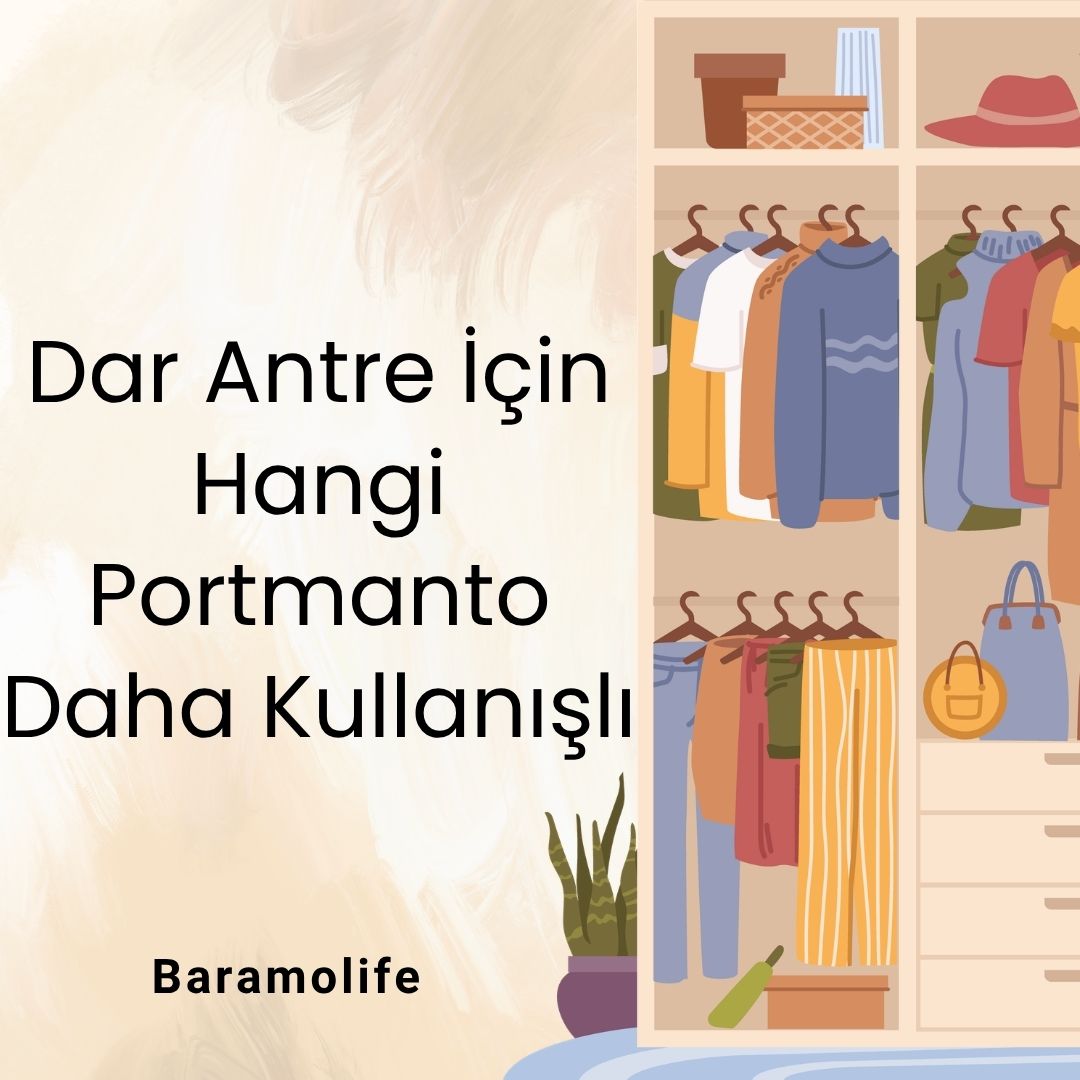 Dar Antre İçin Hangi Portmanto Daha Kullanışlı