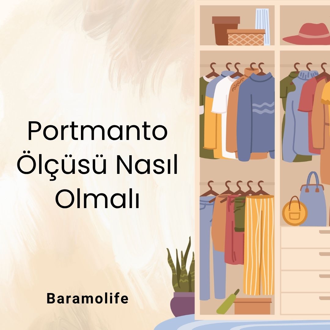 Portmanto Ölçüsü Nasıl Olmalı