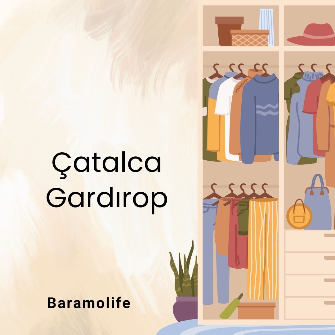 Çatalca Gardırop
