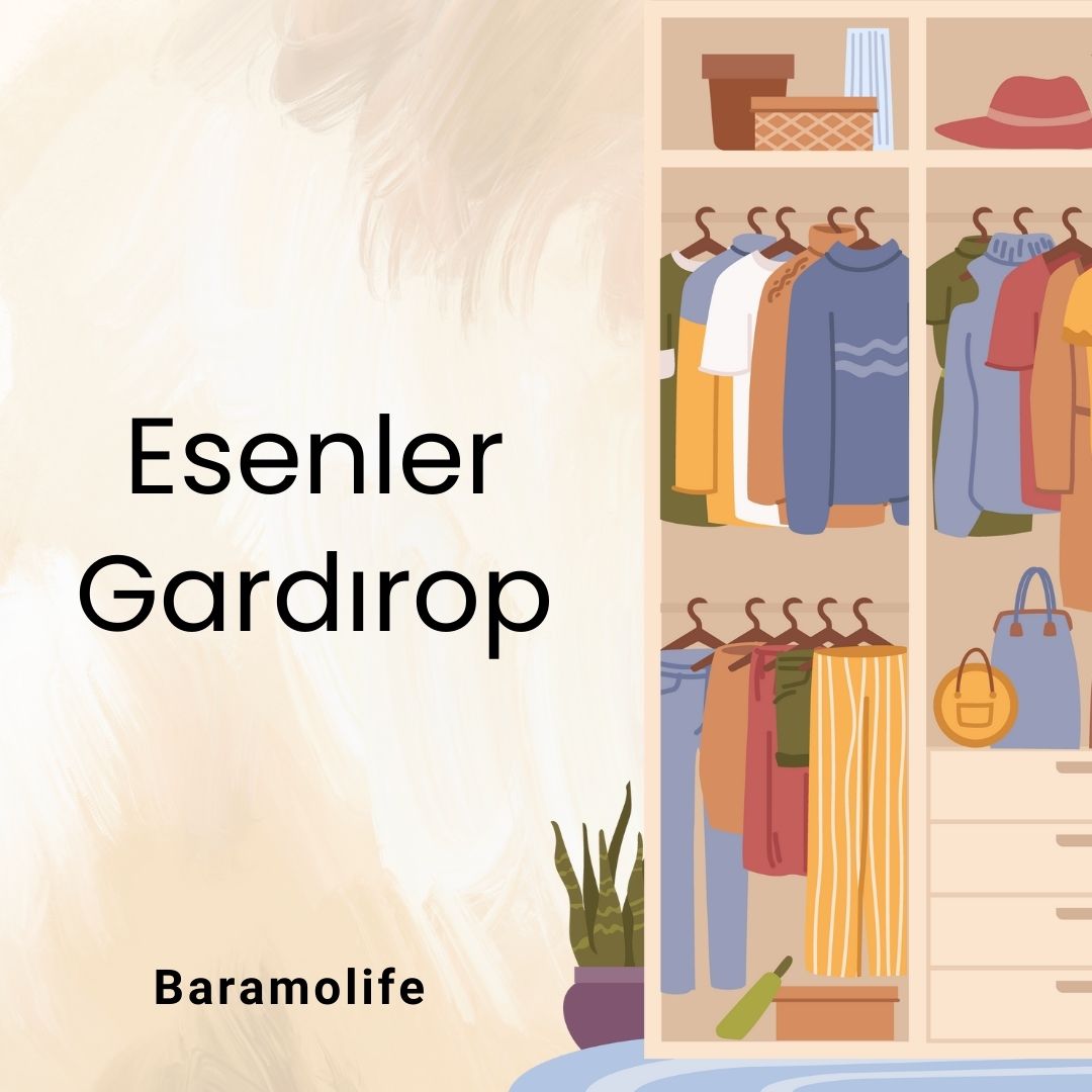Esenler Gardırop