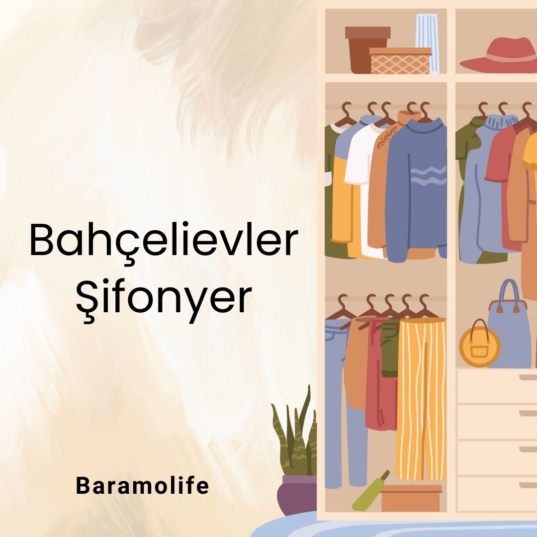 Bahçelievler Şifonyer