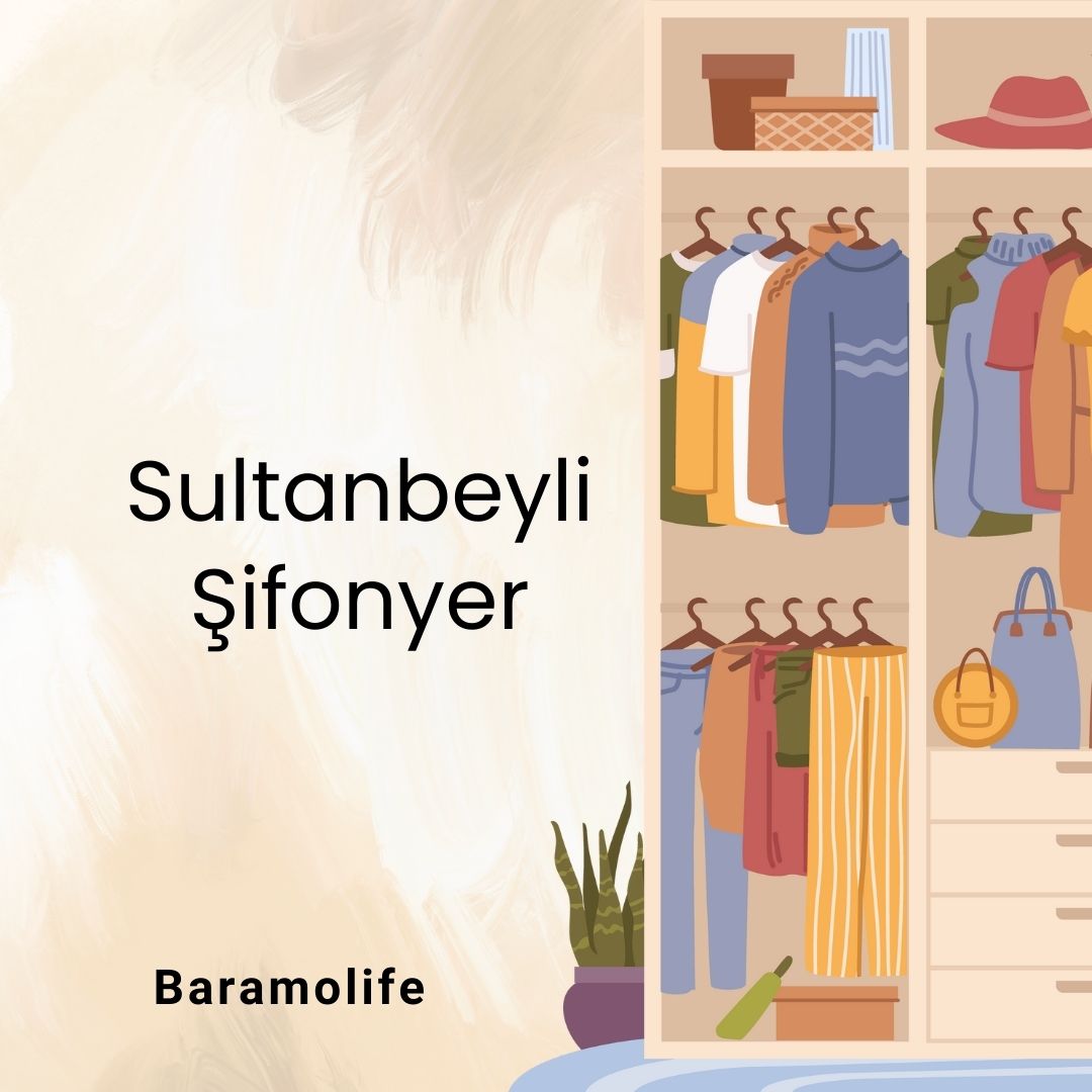 Sultanbeyli Şifonyer